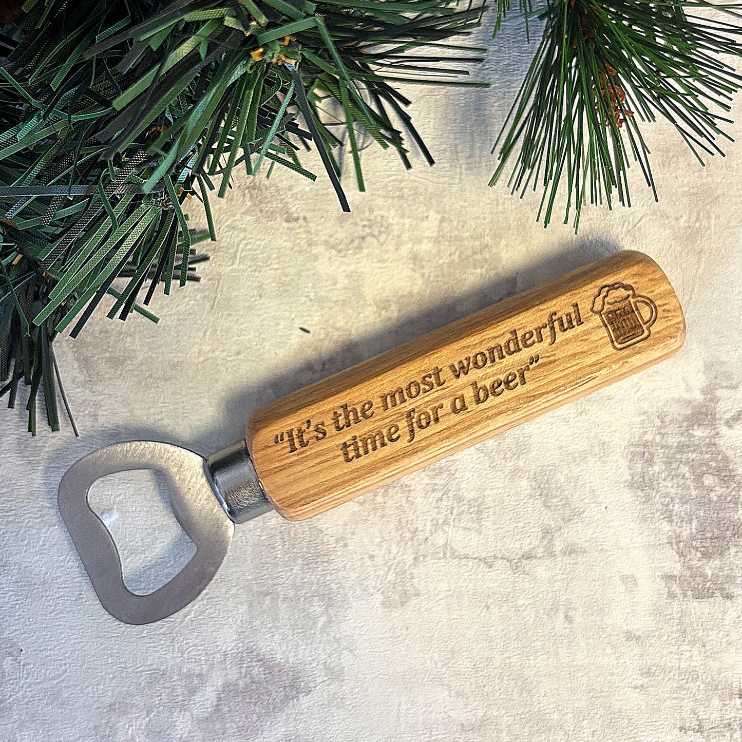 'It’s the Most Wonderful Time for a Beer' Etched Bottle Opener