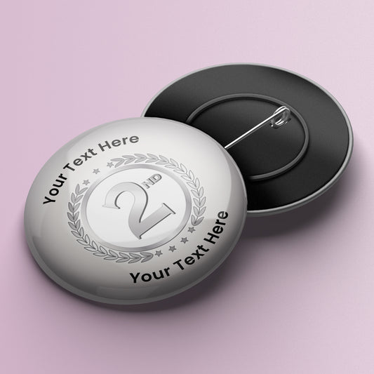 10 Personalised Second Badges - Silver - 50mm