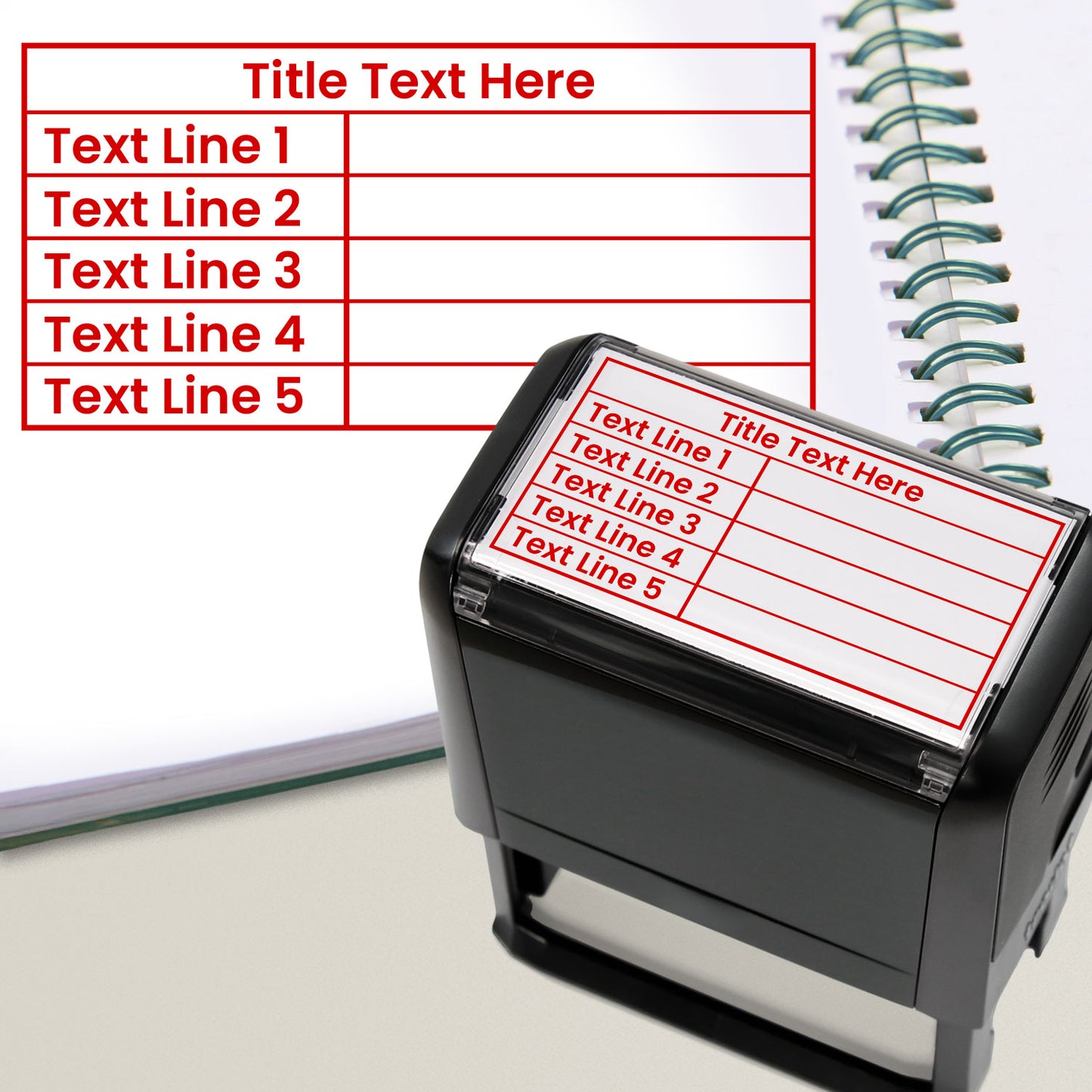 A self-inking rectangular stamp, 75mm x 38mm with red ink, with a customisable label displaying the phrase 'TITLE TEXT HERE' above a table with five lines and two columns. Each line of the left hand column of the table has placeholder text 'Text Line 1', 'Text Line 2', 'Text Line 3', 'Text Line 4' and 'Text Line 5'. The right column is blank.