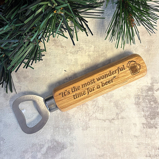 'It’s the Most Wonderful Time for a Beer' Etched Bottle Opener
