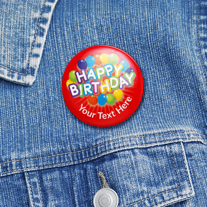 10 Personalised Happy Birthday Badges - 38mm