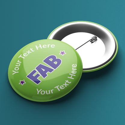 10 Personalised Fab Badges - 38mm