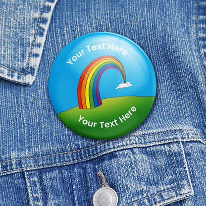 10 Personalised Rainbow Badges - 50mm