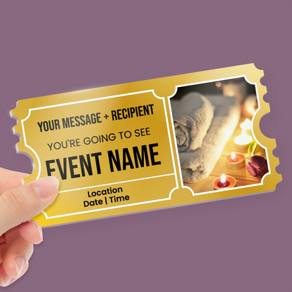 Hand holding an acrylic ticket with gold print, a spa image and placeholder text for your message, event name, location, date and time on a purple background.